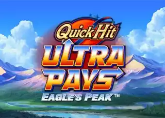 Quick Hit Ultra Pays Eagles Peak