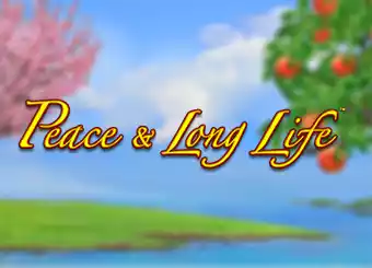 Peace and Long Life