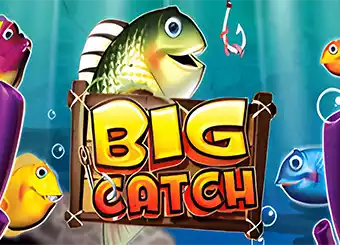 Big Catch