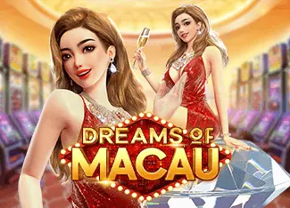 Dreams of Macau